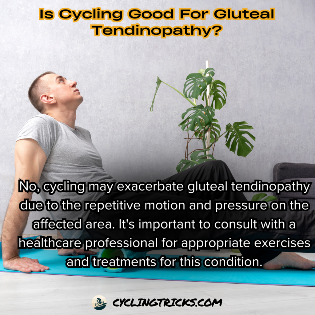 Is Cycling Good For Gluteal Tendinopathy - Image with Answer