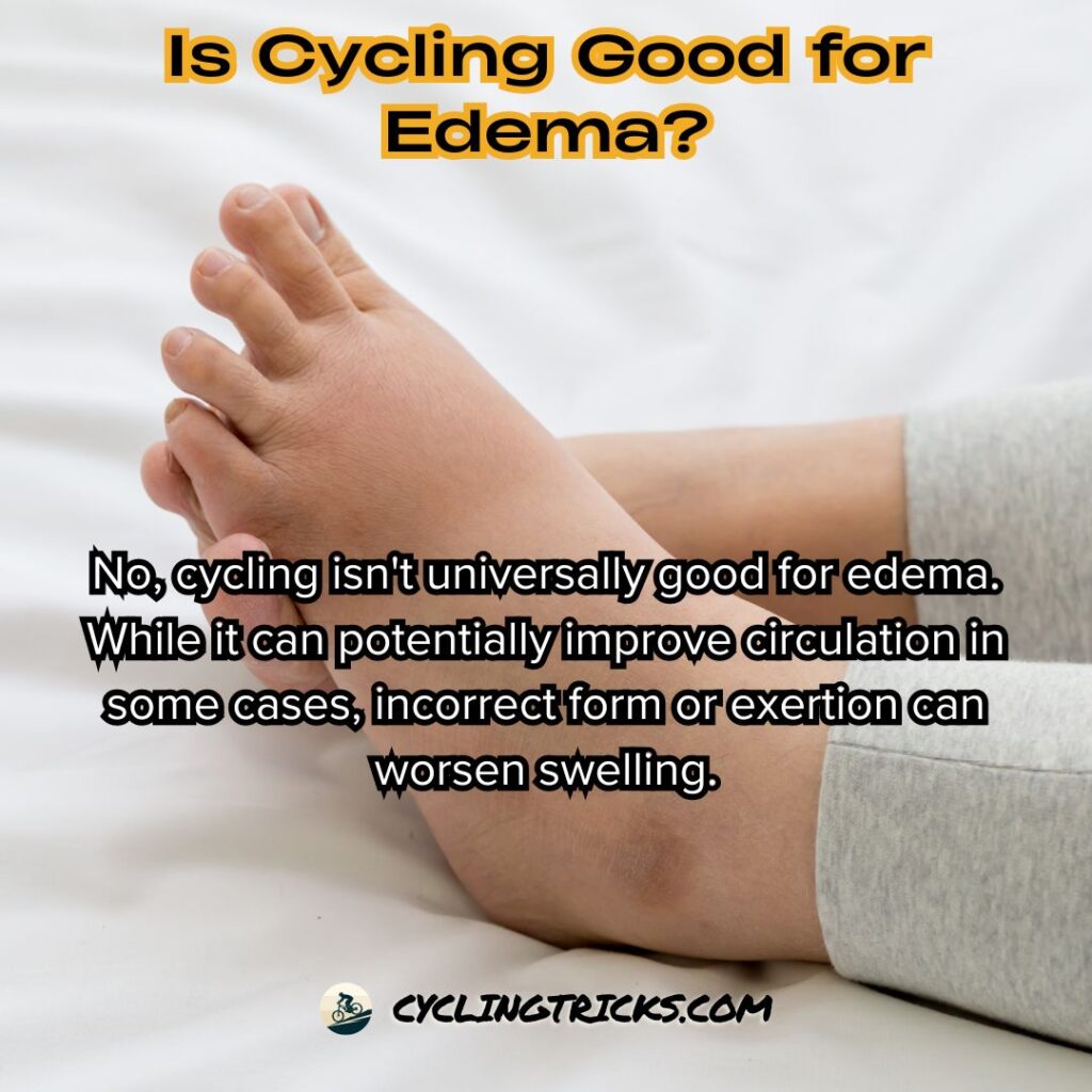 Is Cycling Good for Edema