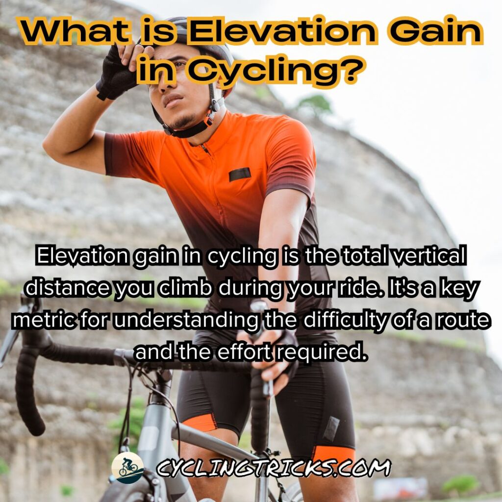 What is Elevation Gain in Cycling