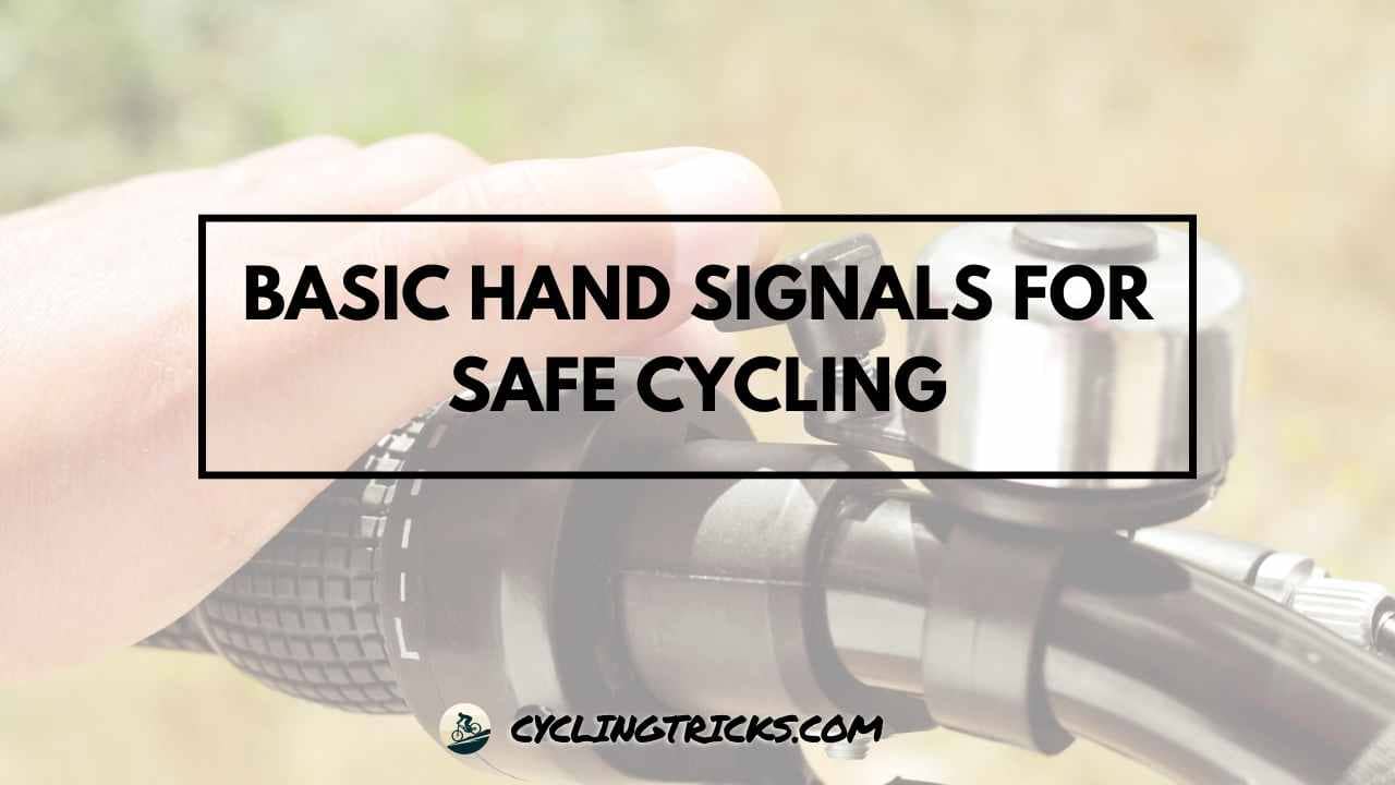 Basic Hand Signals for Safe Cycling