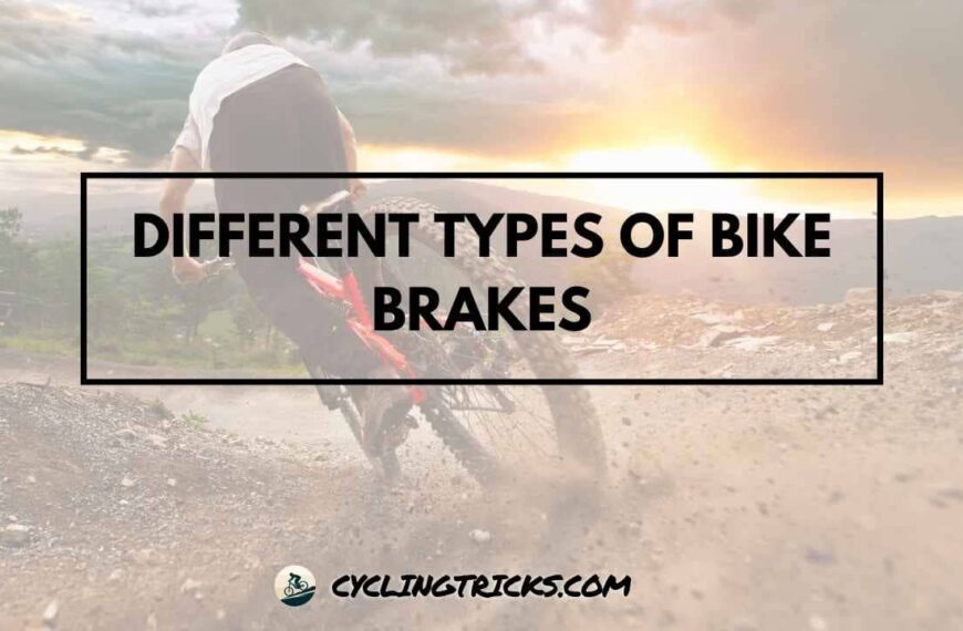 Different Types of Bike Brakes