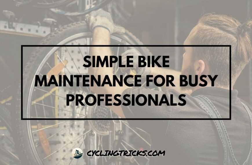 Simple Bike Maintenance for Busy Professionals